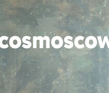 Главное арт-событие этого года Cosmoscow Art Fair 2017